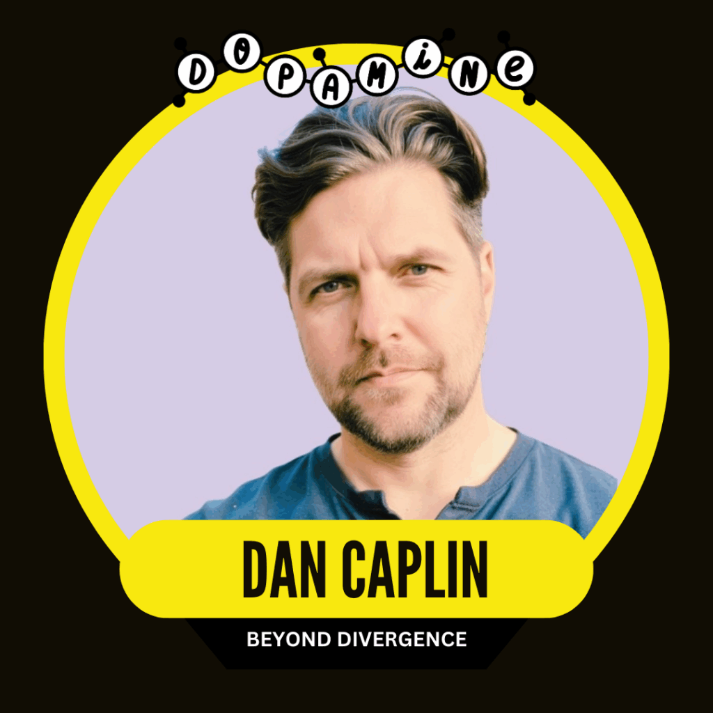 A man with short hair stands against a light purple circle background. Above him, stylized text reads "Dopamine" in black letters. Below, a yellow banner displays the name "Dan Caplin" with "Beyond Divergence" underneath.