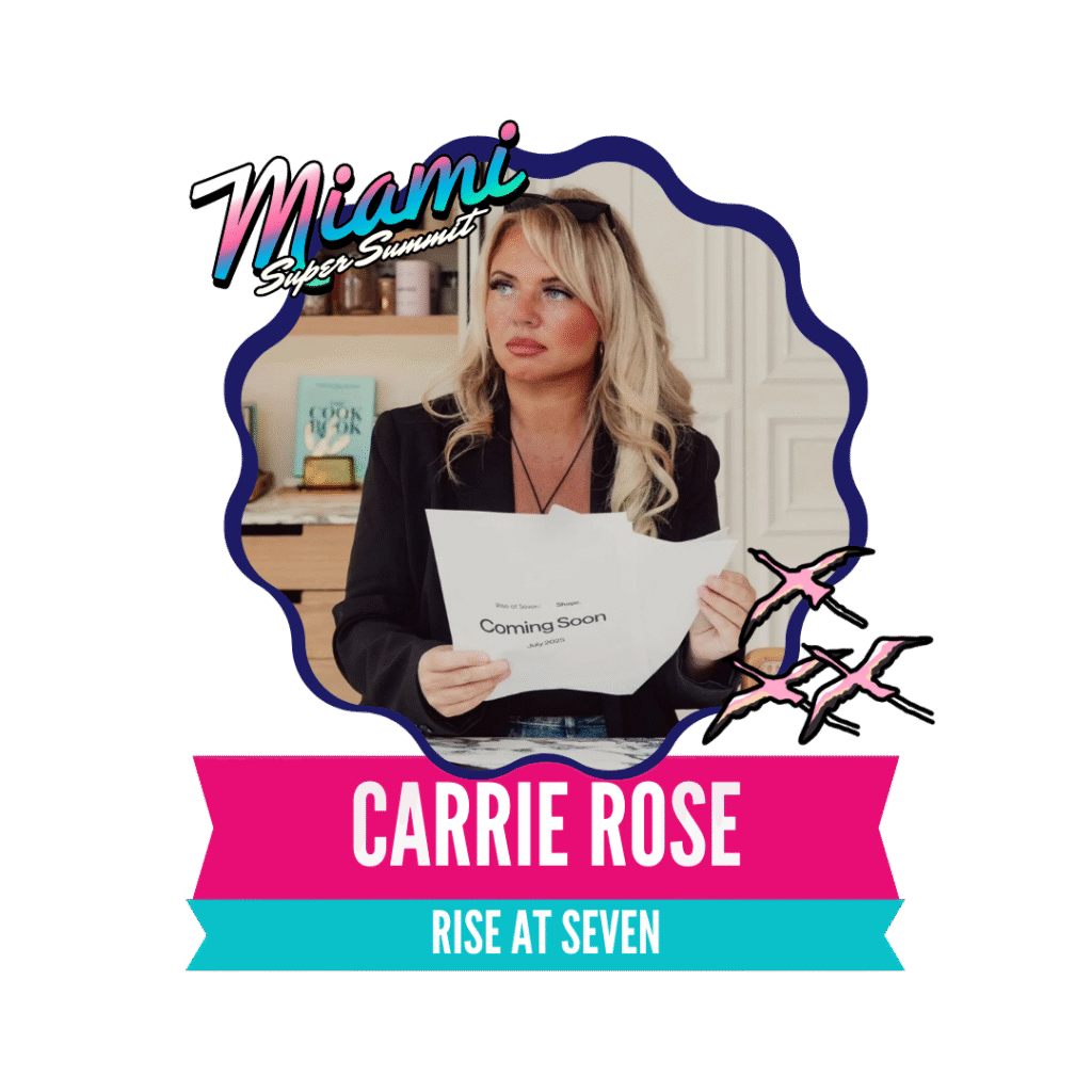 A woman holding a paper, with text "Carrie Rose," set against a colorful Miami-themed background with the words "Miami Super Summit."
