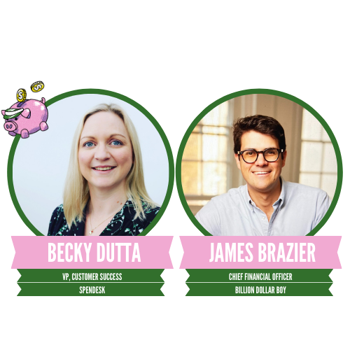 A circular image features two individuals, each in their own circle. The first person smiles and is labeled Becky Dutta, VP, Customer Success, Spendesk. The second person wears glasses and is labeled James Brazier, Chief Financial Officer, Billion Dollar Boy. A small cartoon piggy bank is in the top left corner.