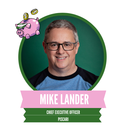 Man smiling in a circular frame, with a cartoon piggy bank and coins illustration. Banner below reads "Mike Lander, Chief Executive Officer, Piscari."