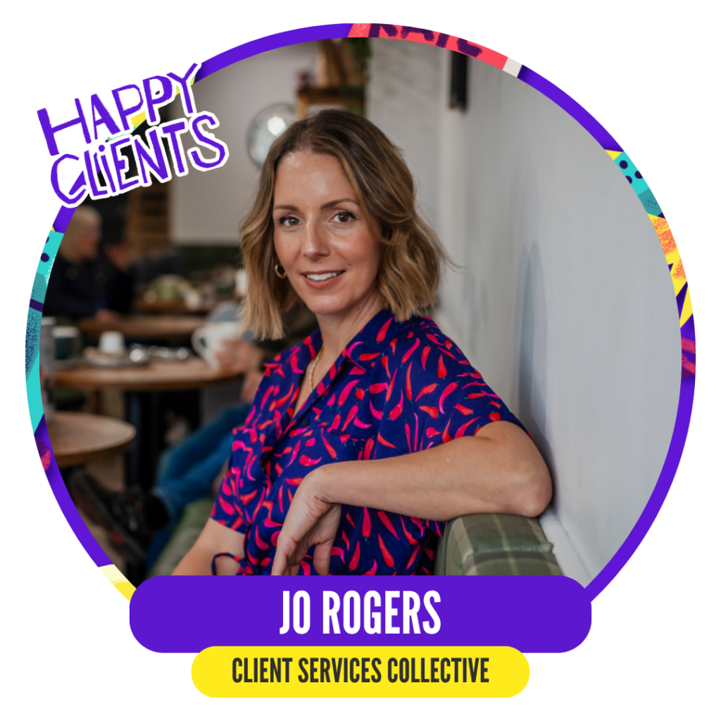 Woman sitting in a cafe, smiling, with text above and below identifying her as a happy client of Client Services Collective.