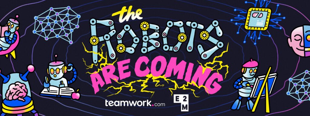 Colorful illustration with robots and text saying "The Robots Are Coming," featuring playful robot figures engaged in various activities.