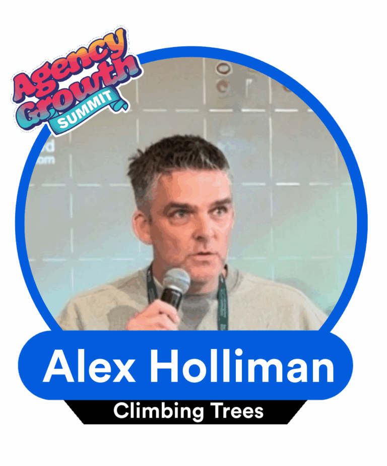 A person holding a microphone speaks at the Agency Growth Summit. The image includes the name "Alex Holliman" and "Climbing Trees" below.