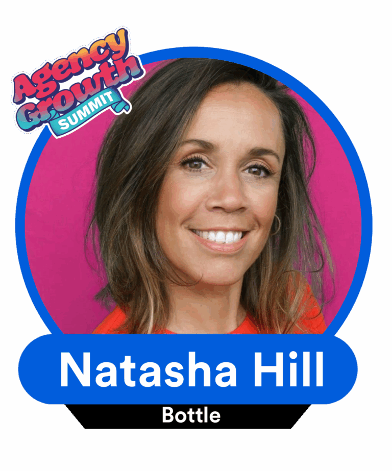Portrait of a smiling woman with brown hair on a pink background, surrounded by a blue circular design labeled "Agency Growth Summit," with the name "Natasha Hill" and the word "Bottle" displayed.