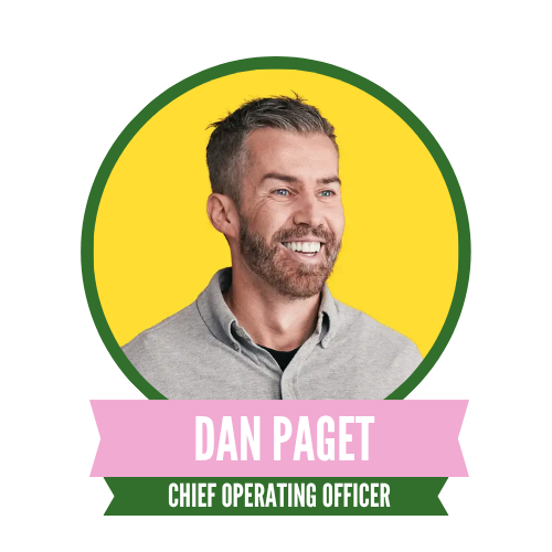 A smiling man with short hair, wearing a collared shirt, is framed in a circular photo. Below, his name and title are displayed on a pink and green banner: Dan Paget, Chief Operating Officer.
