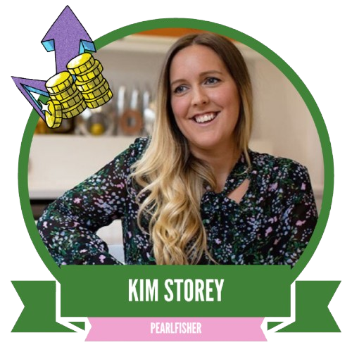 Smiling woman with long hair, wearing a floral blouse, sitting indoors. A graphic of an upward arrow and coins is displayed. A green ribbon below shows the name "Kim Storey" and "Pearlfisher."