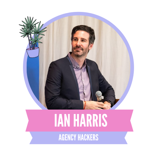 Ian Harris, Agency Hackers