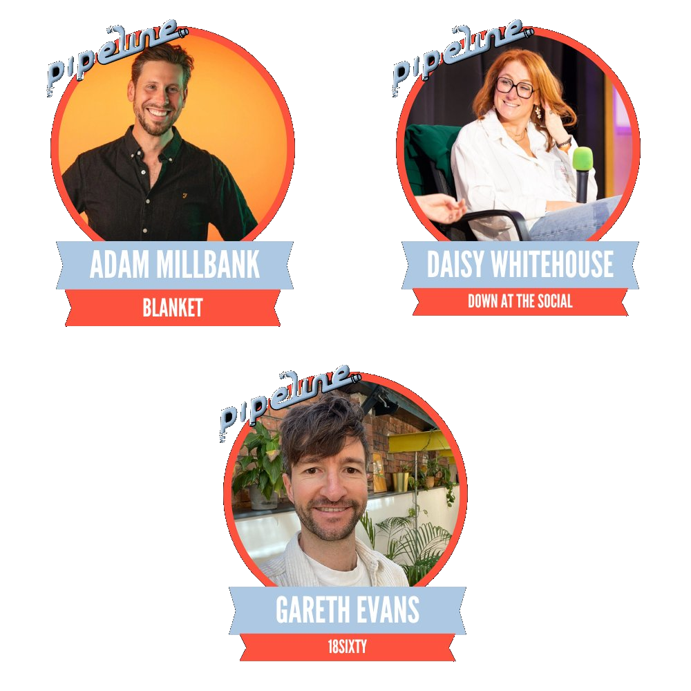 Three people in circular frames, each with names and affiliations: Adam Millbank - Blanket, Daisy Whitehouse - Down at the Social, Gareth Evans - 1854ITV.
