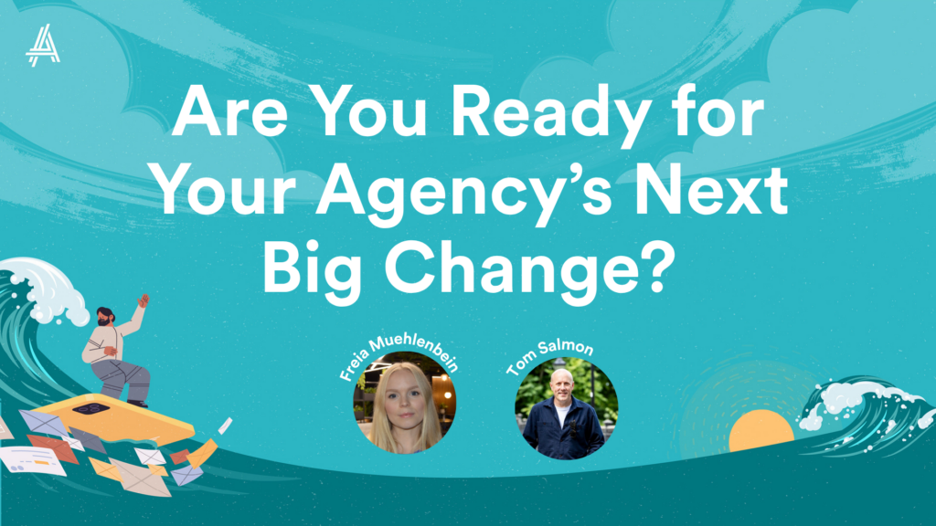 Blue background with text reading, "Are You Ready for Your Agency’s Next Big Change?" Features two headshots, a person surfing, and scattered papers.